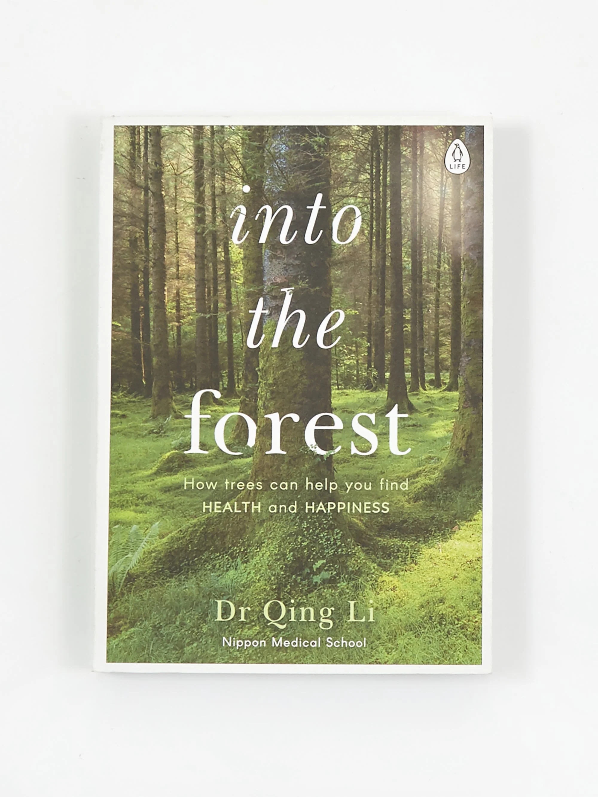 Into The Forest, By Dr Qing Li