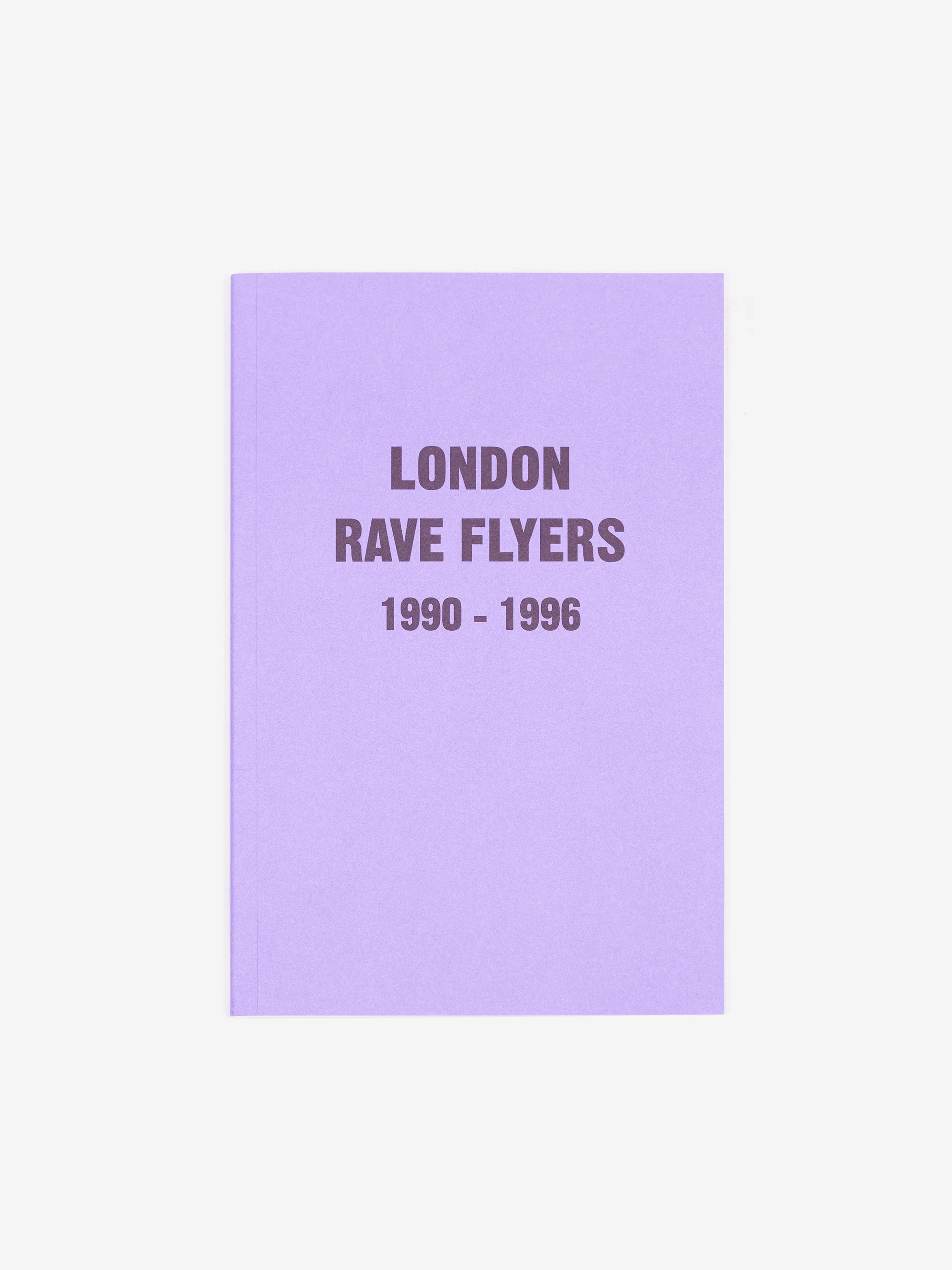 London Rave Flyers 1990-1996