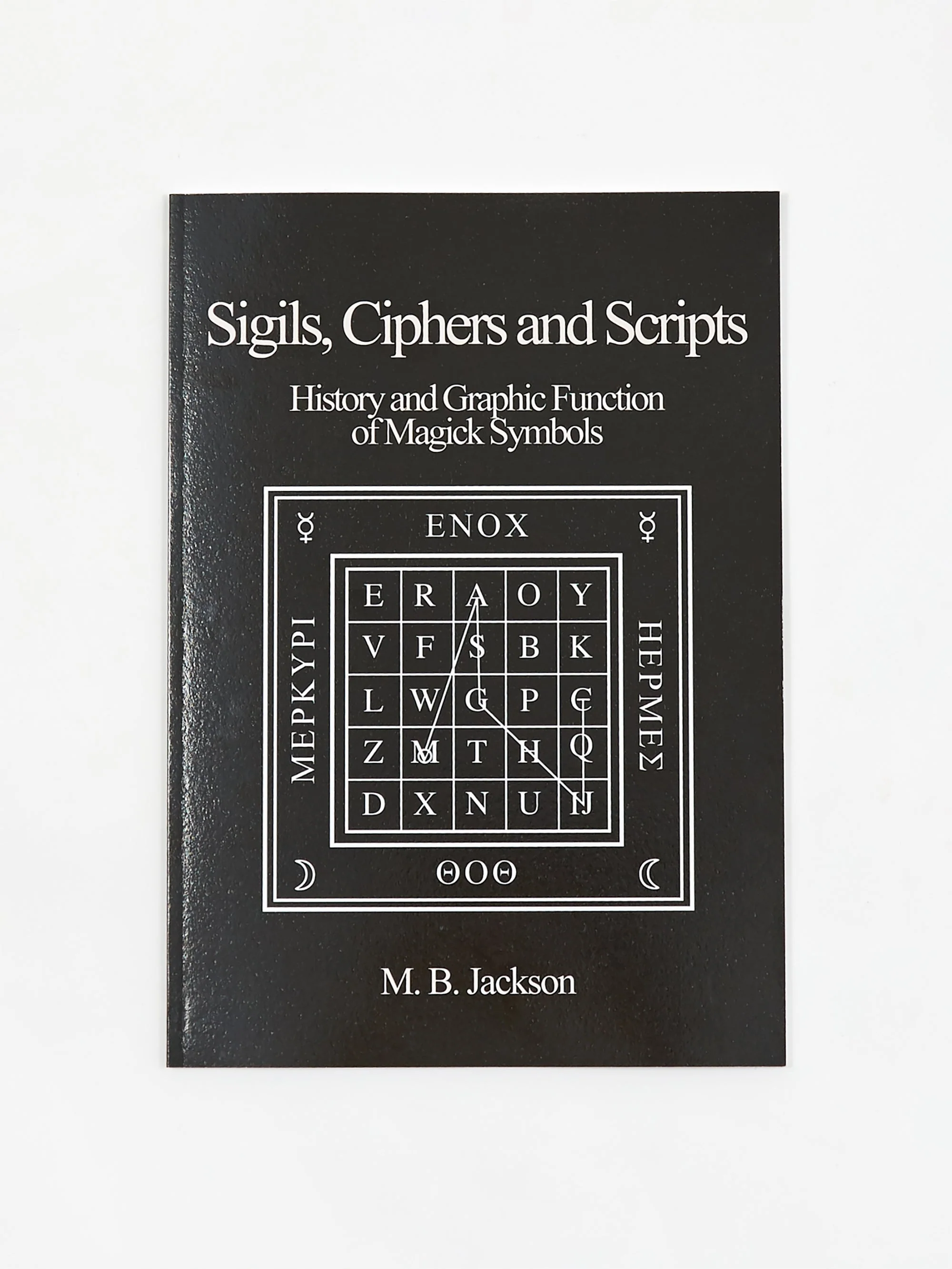 Sigils, Cyphers and Scripts